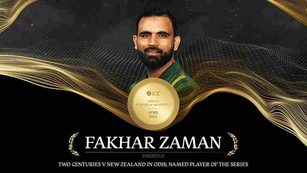 Pakistan's Fakhar Zaman wins the ICC Player of the Month award for his outstanding performances in April